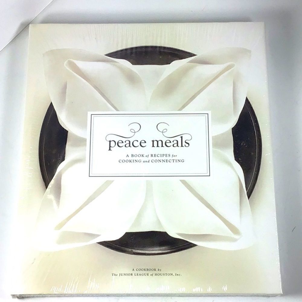 Cookbook Junior League of Houston Peace Meals A Book of Recipes For Cooking &